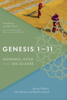 Paperback Genesis 1-11: Bible Commentaries from Muslim Contexts Book