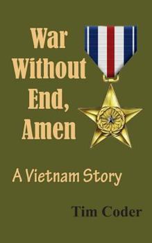 Paperback War Without End, Amen: A Vietnam Story Book