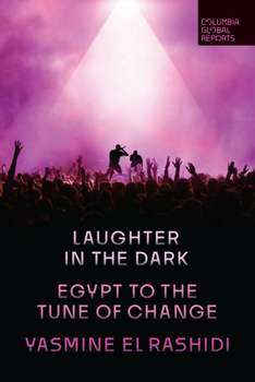 Paperback Laughter in the Dark: Egypt to the Tune of Change Book