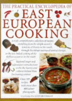 Hardcover The Practical Encyclopedia of East European Cooking Book