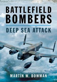 Hardcover Battlefield Bombers: Deep Sea Attack Book
