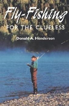 Paperback Fly-Fishing for the Clueless Book