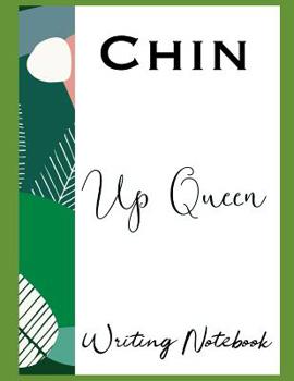 Paperback Chin Up Queen Writing Notebook Book