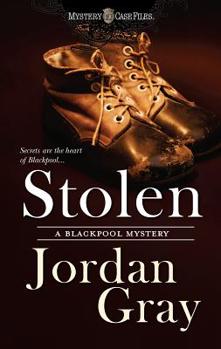 Stolen - Book #1 of the Blackpool Mystery