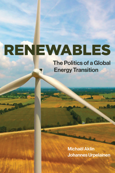 Paperback Renewables: The Politics of a Global Energy Transition Book