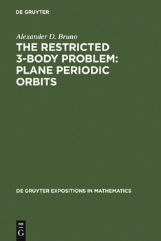 Hardcover The Restricted 3-Body Problem: Plane Periodic Orbits Book