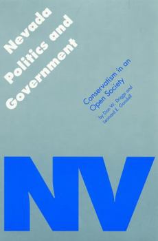 Paperback Nevada Politics and Government: Conservatism in an Open Society Book