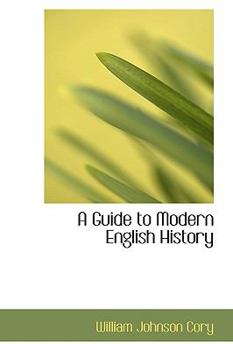 Hardcover A Guide to Modern English History Book