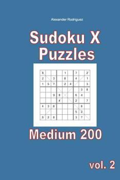 Paperback Sudoku X Puzzles - Medium 200 vol. 2 Book