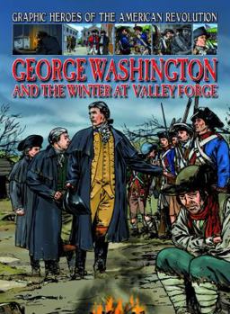 Paperback George Washington and the Winter at Valley Forge Book