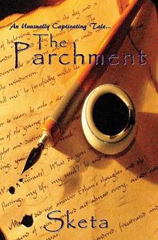 The Parchment                ( The Parchment Series #1) - Book #1 of the Parchment Series