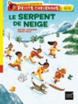 Hardcover Le Serpent de Neige [French] Book