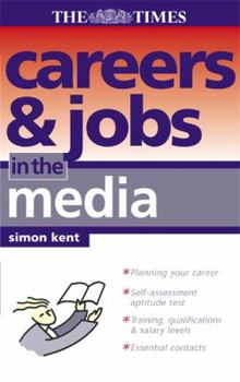 Paperback Careers & Jobs in the Media. Simon Kent Book