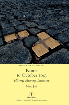 Hardcover Rome, 16 October 1943: History, Memory, Literature Book