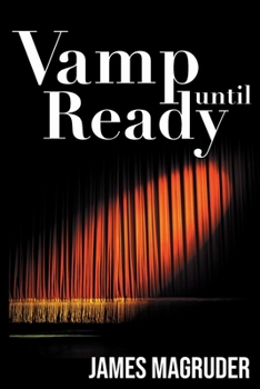 Paperback Vamp Until Ready Book