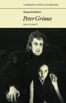 Hardcover Benjamin Britten: Peter Grimes Book