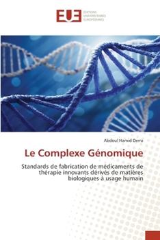 Paperback Le Complexe Génomique [French] Book