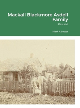 Hardcover Mackall Blackmore Asdell Families of Indiana: We Are Family Book