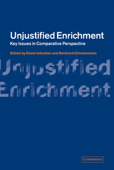 Hardcover Unjustified Enrichment: Key Issues in Comparative Perspective Book