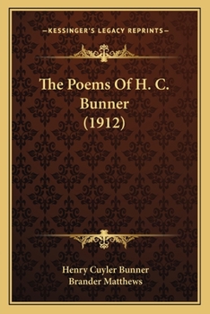 Paperback The Poems Of H. C. Bunner (1912) Book