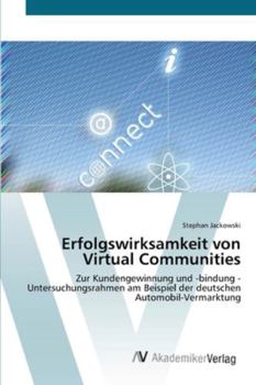 Paperback Erfolgswirksamkeit von Virtual Communities [German] Book