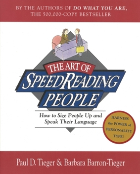 Paperback The Art of Speed Reading People: How to Size People Up and Speak Their Language Book