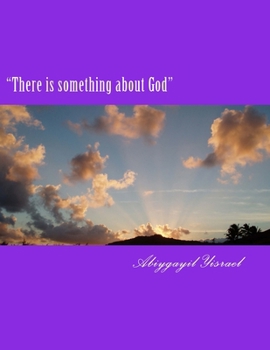 Paperback "There is something about God": "There is something about God" Book
