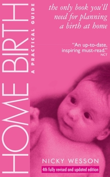 Paperback Home Birth: A Practical Guide Book