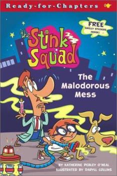 Paperback The Malodorous Mess [With Smell Stickers] Book