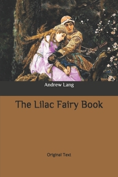 Paperback The Lilac Fairy Book: Original Text Book