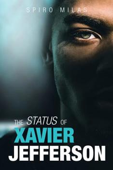 Paperback The Status of Xavier Jefferson Book