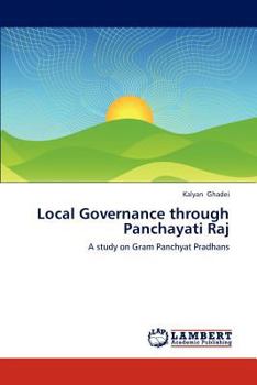 Paperback Local Governance Through Panchayati Raj Book