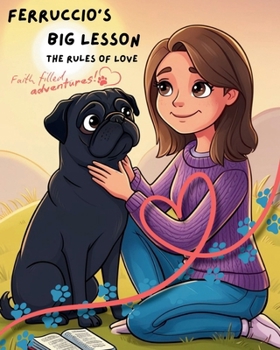 Paperback Ferruccio's Big Lesson: The Rules of Love Book