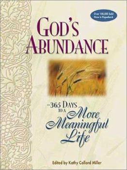Paperback God's Abundance: 365 Days to a More Meaningful Life Book