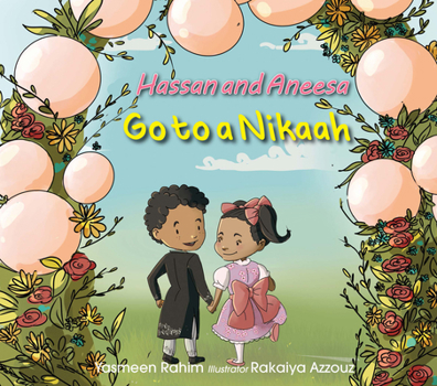 Paperback Hassan & Aneesa Go to a Nikkah Book