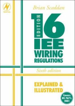 Paperback 16 Edition Iee Wiring Regulations: Explained and Illustrated Book