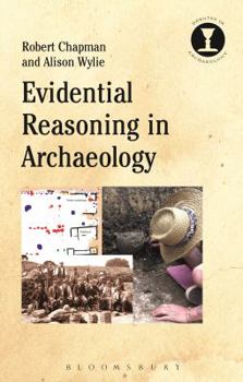Paperback Evidential Reasoning in Archaeology Book