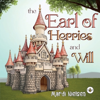 Paperback The Earl of Herries and Will Book