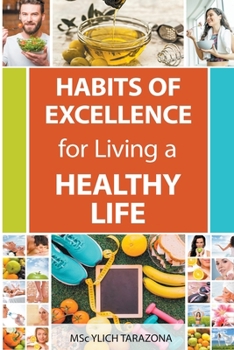 Paperback Habits of Excellence for Living a Healthy Life Book