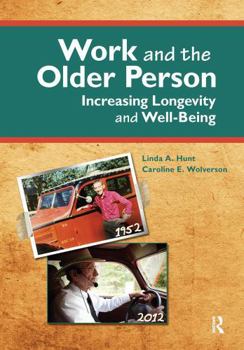 Paperback Work and the Older Person: Increasing Longevity and Wellbeing Book