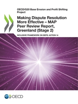 Paperback Making Dispute Resolution More Effective - MAP Peer Review Report, Greenland (Stage 2) Book