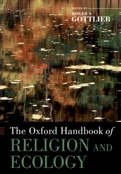 Paperback The Oxford Handbook of Religion and Ecology Book