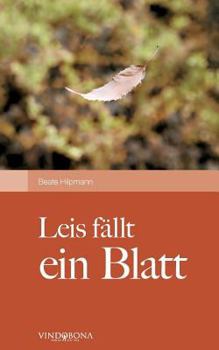 Paperback Leis f?llt ein Blatt [German] Book