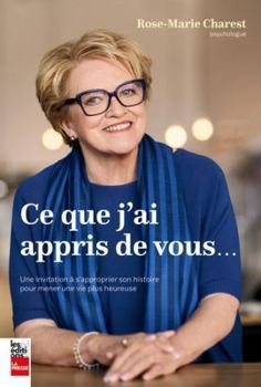 Paperback CE QUE J'AI APPRIS DE VOUS. UNE INVITATION A S'APPROPRIER SON [French] Book