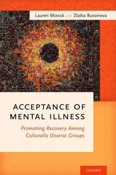 Paperback Acceptance of Mental Illness: Promoting Recovery Among Culturally Diverse Groups Book