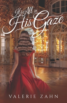 Paperback It's All in His Gaze Book
