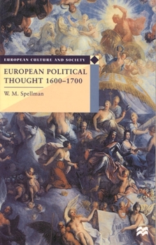 European Political Thought, 1600-1700 (European Culture & Society) - Book  of the European Culture and Society Series