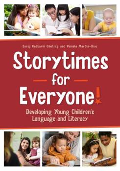 Paperback Storytimes for Everyone!: Developing Young Children's Language and Literacy Book