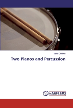 Paperback Two Pianos and Percussion Book