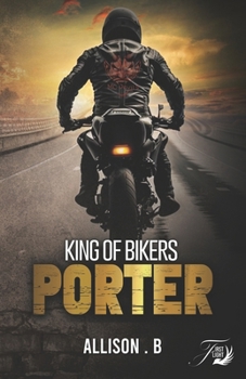 Paperback King of bikers Porter [French] Book